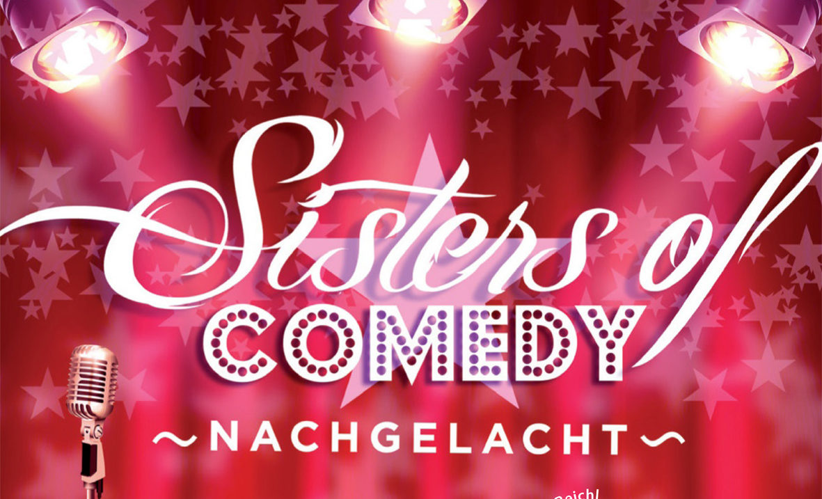 „Sisters of Comedy“ 2021